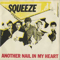 Squeeze : Another Nail in My Heart